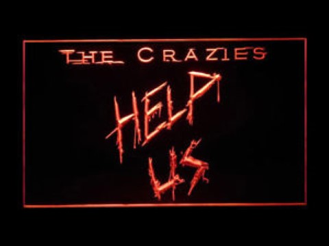 The Crazies LED Neon Sign